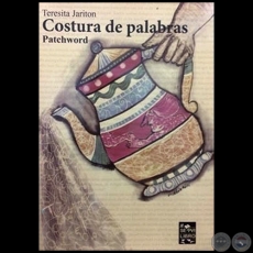 COSTURA DE PALABRAS - Autora: TERESITA JARITON - Año 2018